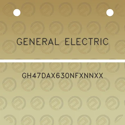 general-electric-gh47dax630nfxnnxx