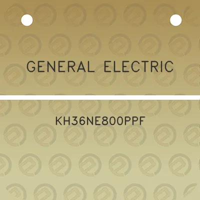 general-electric-kh36ne800ppf