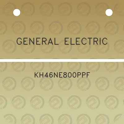 general-electric-kh46ne800ppf