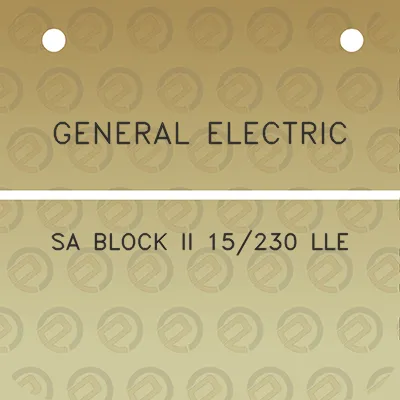 general-electric-sa-block-ii-15230-lle