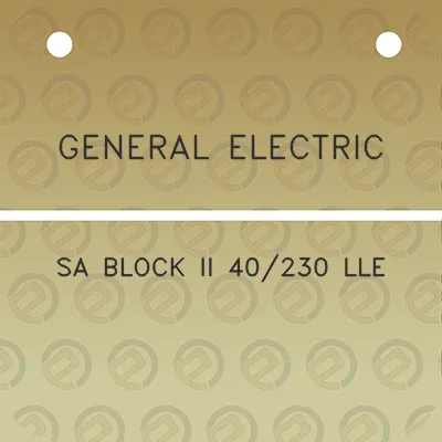 general-electric-sa-block-ii-40230-lle