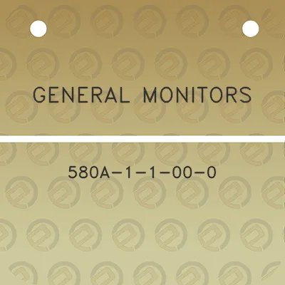 general-monitors-580a-1-1-00-0