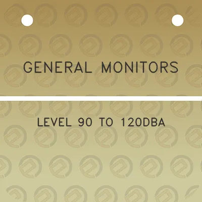 general-monitors-level-90-to-120dba