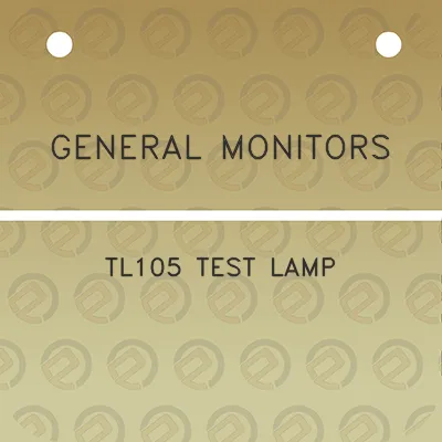 general-monitors-tl105-test-lamp