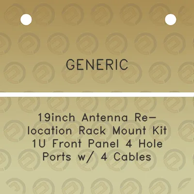 generic-19inch-antenna-re-location-rack-mount-kit-1u-front-panel-4-hole-ports-w-4-cables