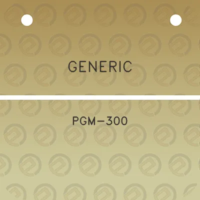 generic-pgm-300