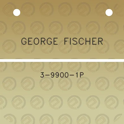 george-fischer-3-9900-1p