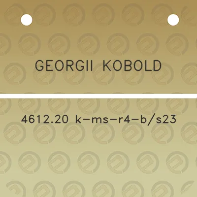 georgii-kobold-461220-k-ms-r4-bs23