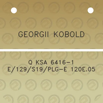 georgii-kobold-q-ksa-6416-1-e129s19plg-e-120e05