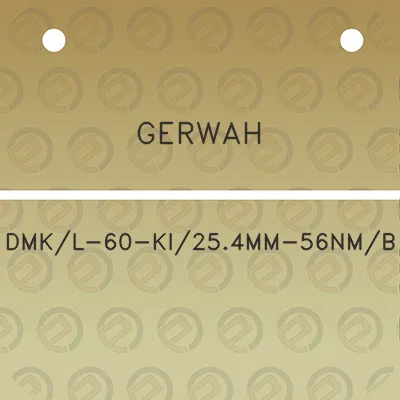 gerwah-dmkl-60-ki254mm-56nmb