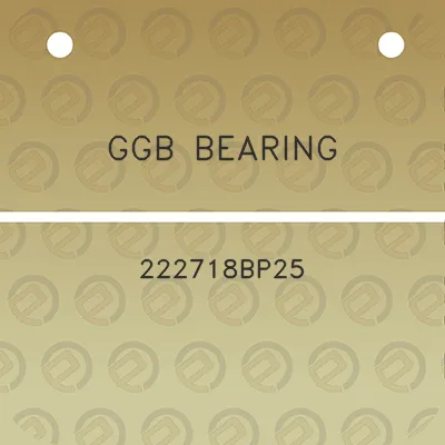 ggb-bearing-222718bp25