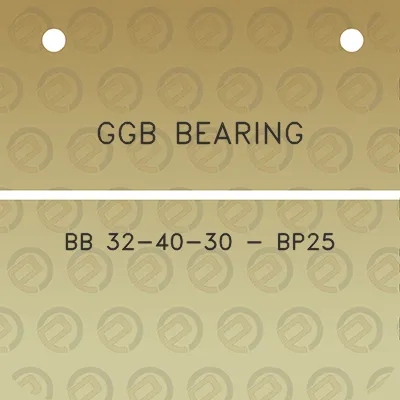 ggb-bearing-bb-32-40-30-bp25