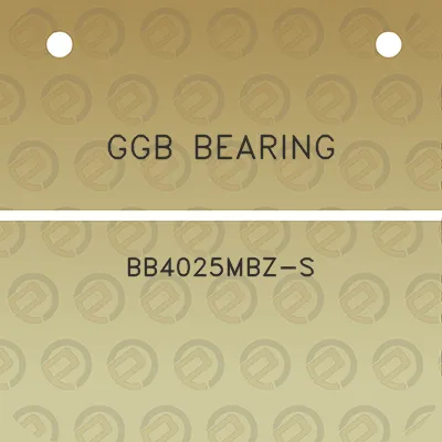 ggb-bearing-bb4025mbz-s