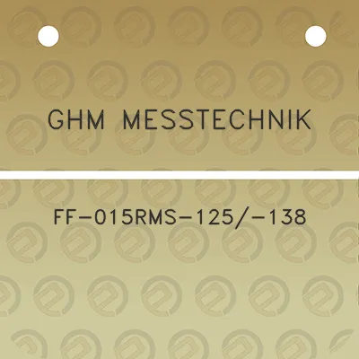 ghm-messtechnik-ff-015rms-125-138