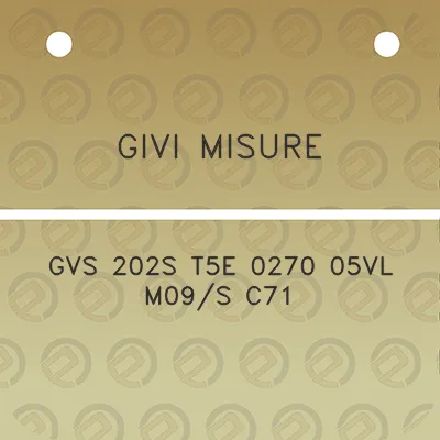 givi-misure-gvs-202s-t5e-0270-05vl-m09s-c71