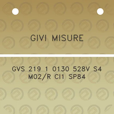 givi-misure-gvs-219-1-0130-528v-s4-m02r-ci1-sp84