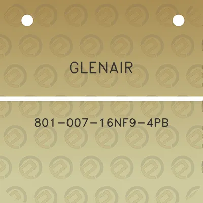 glenair-801-007-16nf9-4pb