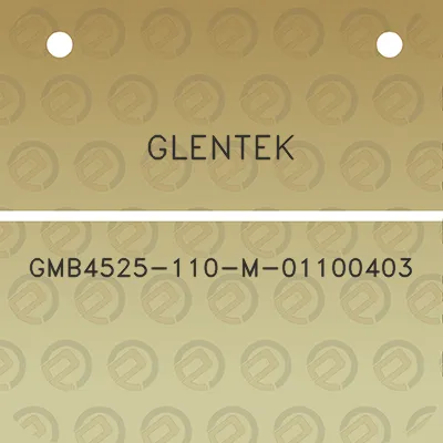 glentek-gmb4525-110-m-01100403