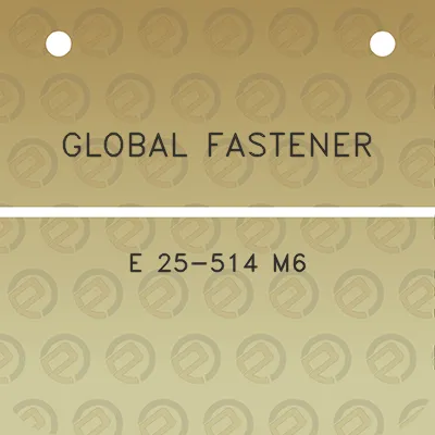 global-fastener-e-25-514-m6