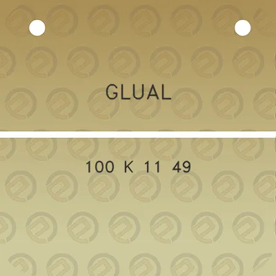 glual-100-k-11-49