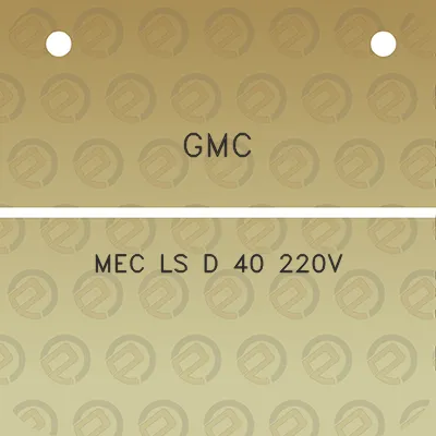 gmc-mec-ls-d-40-220v