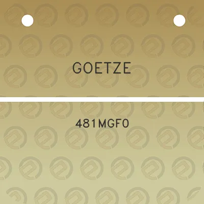 goetze-481mgf0