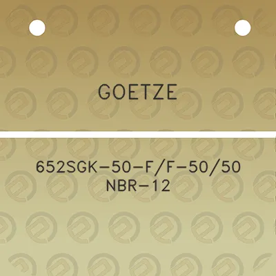 goetze-652sgk-50-ff-5050-nbr-12