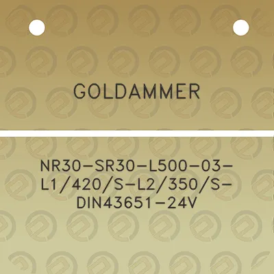 goldammer-nr30-sr30-l500-03-l1420s-l2350s-din43651-24v