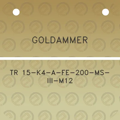 goldammer-tr-15-k4-a-fe-200-ms-iii-m12