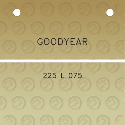 goodyear-225-l-075