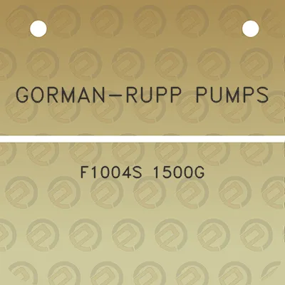 gorman-rupp-pumps-f1004s-1500g