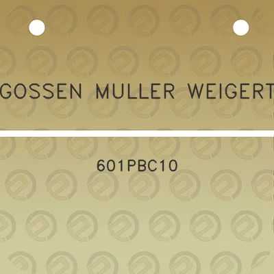 gossen-muller-weigert-601pbc10