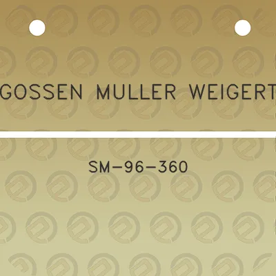 gossen-muller-weigert-sm-96-360