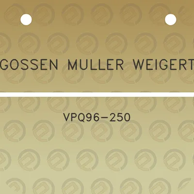 gossen-muller-weigert-vpq96-250