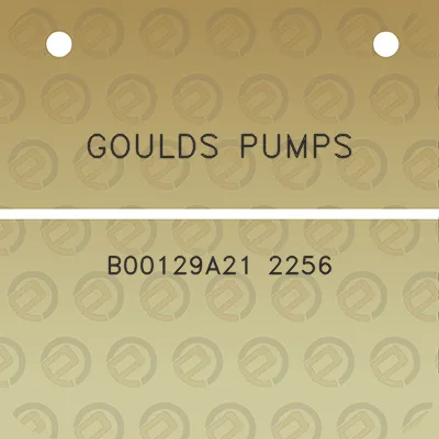 goulds-pumps-b00129a21-2256