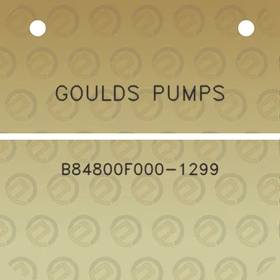 goulds-pumps-b84800f000-1299