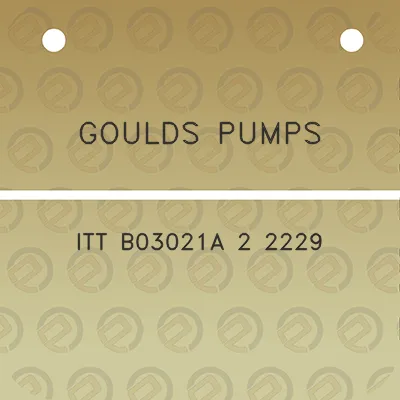 goulds-pumps-itt-b03021a-2-2229