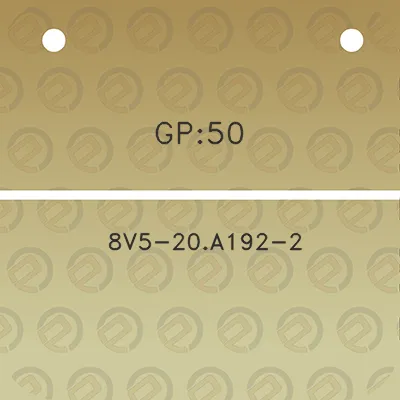 gp50-8v5-20a192-2