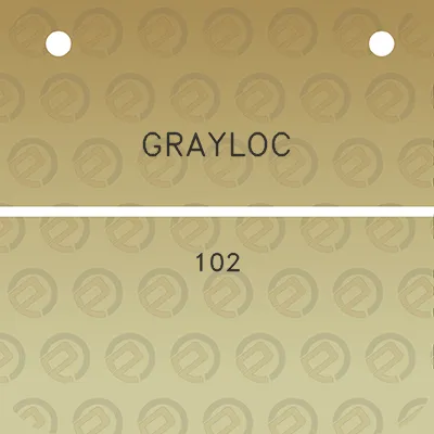 grayloc-102