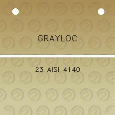 grayloc-23-aisi-4140