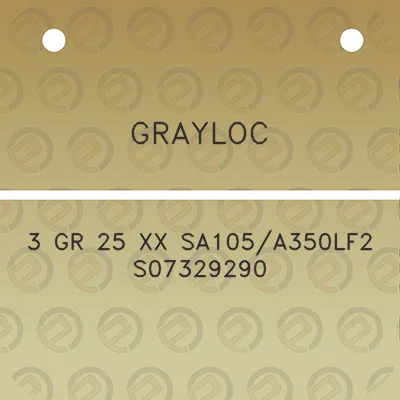 grayloc-3-gr-25-xx-sa105a350lf2-s07329290