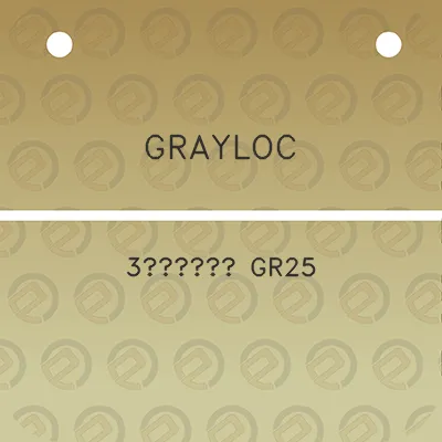 grayloc-3-gr25