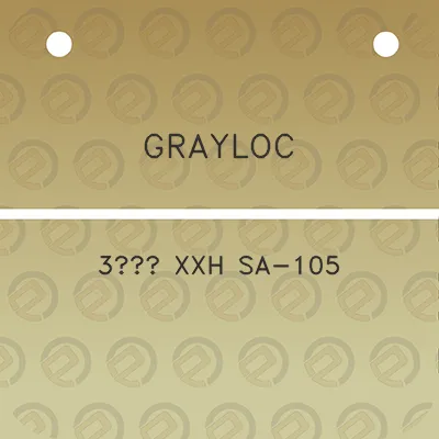 grayloc-3-xxh-sa-105