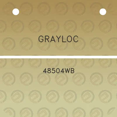 grayloc-48504wb