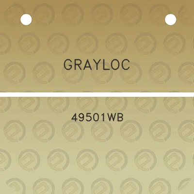 grayloc-49501wb