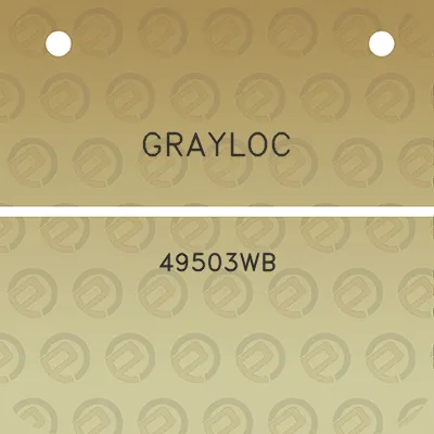 grayloc-49503wb