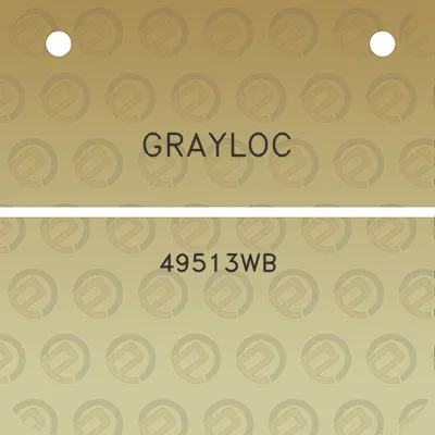 grayloc-49513wb