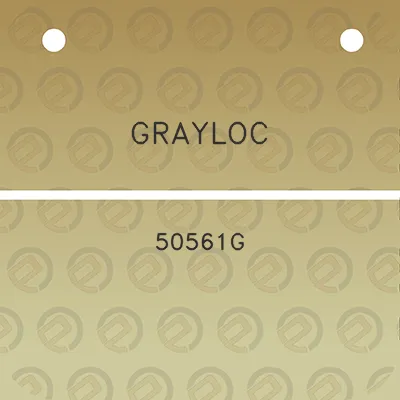 grayloc-50561g