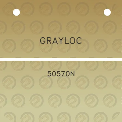 grayloc-50570n