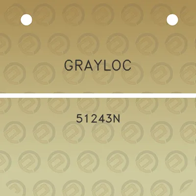 grayloc-51243n